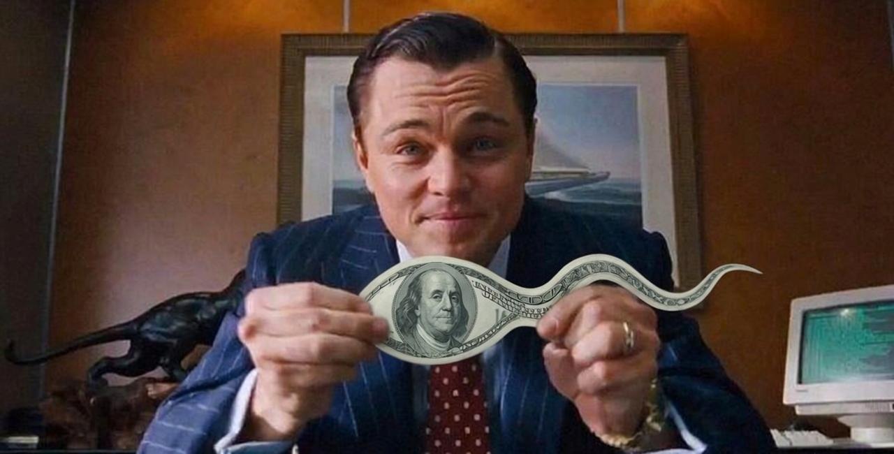 Wolf of Wall Street dollar sperm
